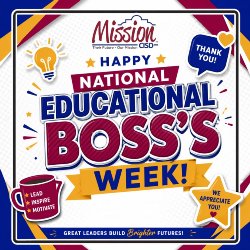 Graphic from Mission CISD celebrating Happy National Educational Boss's Week! The image includes a lightbulb, a coffee mug labeled 'Lead, Inspire, Motivate,' and messages that say 'Thank You!' and 'We Appreciate You!' At the bottom, it reads 'Great Leaders Build Brighter Futures!